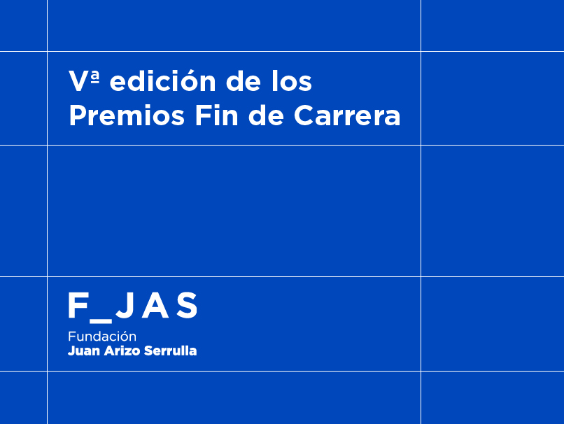 Vª edición de los Premios Fin de Carrera Fundación C.V. Juan Arizo Serrulla