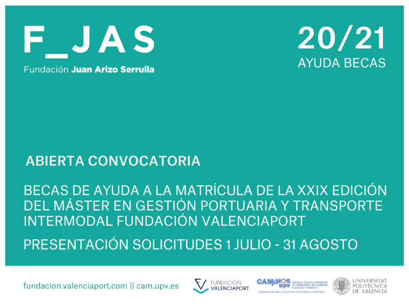 Abierta convocatoria de las becas de la Fundación Juan Arizo Serrulla para cursar el Máster en Gestión Portuaria y Transporte Intermodal