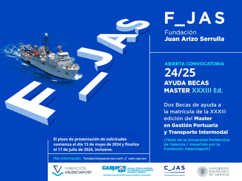 Abierta la Convocatoria de Becas para el Máster en Gestión Portuaria y Transporte Intermodal por la Fundación Juan Arizo Serrulla